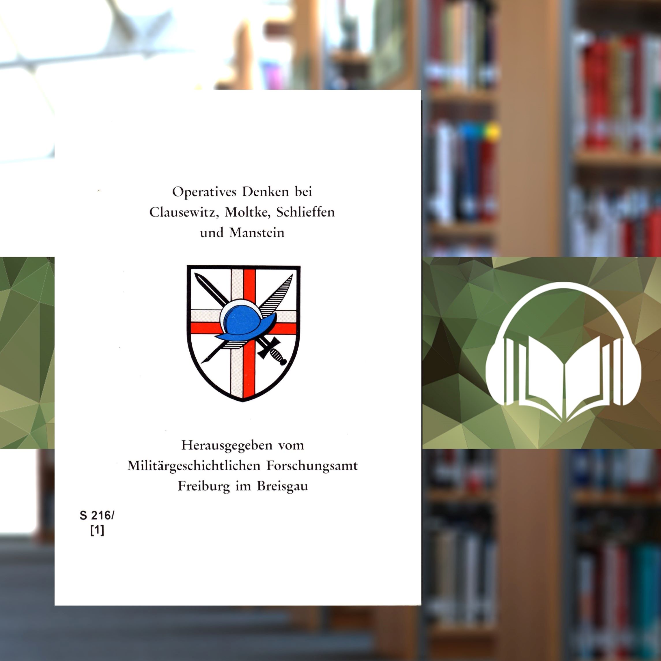 Angelesen! Audio-Buchjournal des Zentrums für Militärgeschichte und Sozialwissenschaften der Bundeswehr