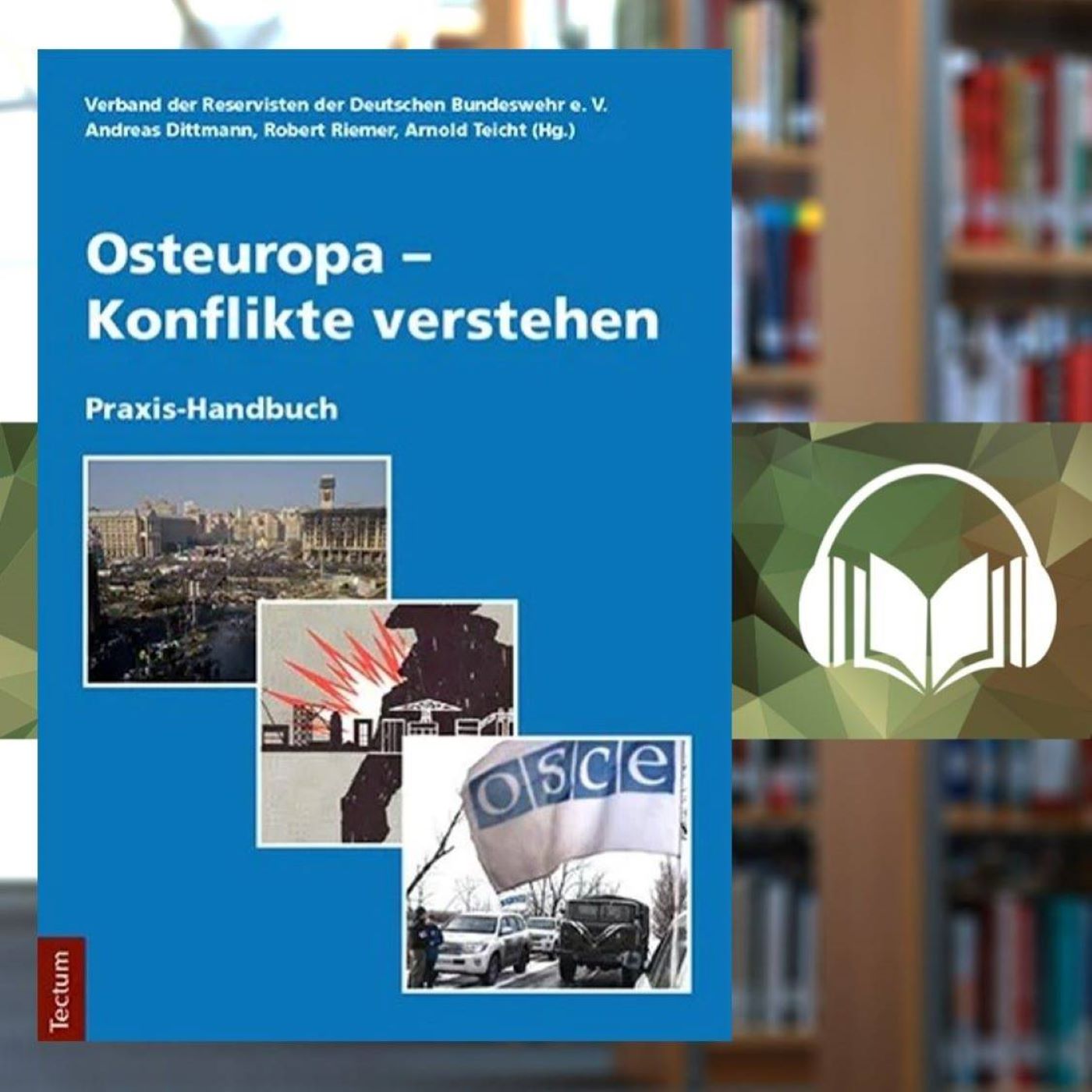 Osteuropa - Konflikte verstehen - Andreas Dittmann